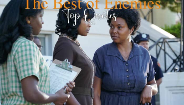 The Best of Enemies Quotes