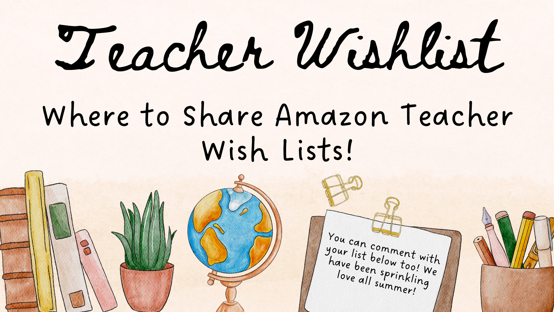 Teacher Wish List: How To Set Up and Share