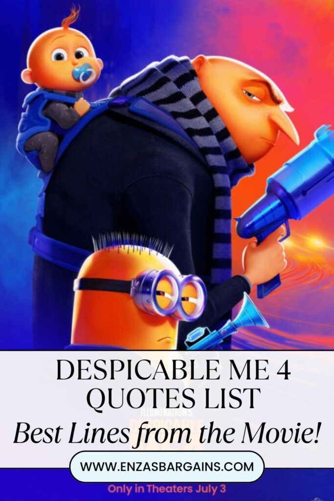 Despicable Me 4 Quotes List - Best Lines from the Movie!