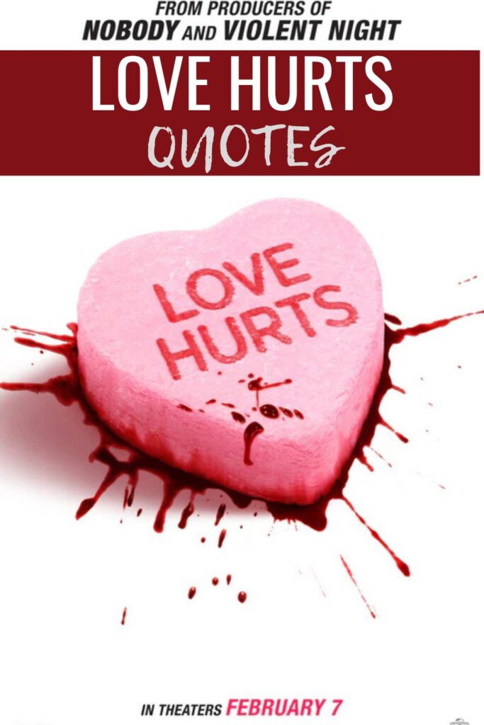 Love Hurts Quotes