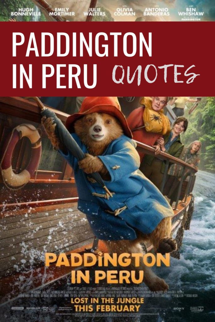 Paddington in Peru quotes